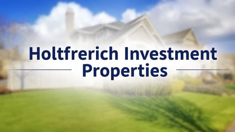 Holtfrerich Investment Properties logo over a blurred residential home with landscaped lawn.